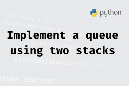 Implement a queue using two stacks 1